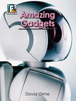 cover image of Amazing Gadgets